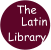 Latin   Library The
